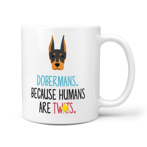 Doberman dog funny rude - doberman, gift