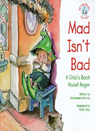 Mad isn bad - mad, child's