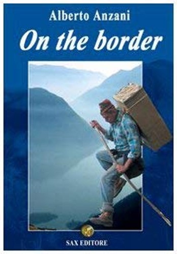 The border alberto anzani - the,