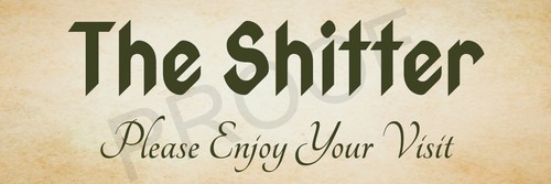 The shitter funny rude - funny,