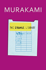 The Strange Library: Haruki Murakami by Murakami, Haruki Book The Cheap Fast