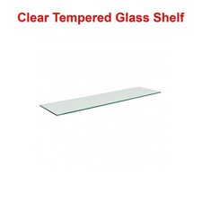 TOUGHENED GLASS SHELVES /