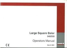 Case IH Large Square Baler 540 550 Operators Manual