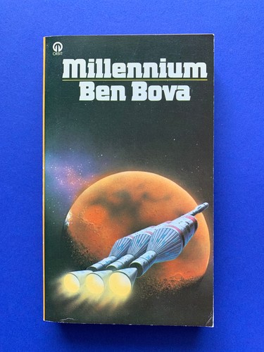 Millennium ben bova orbit - by,