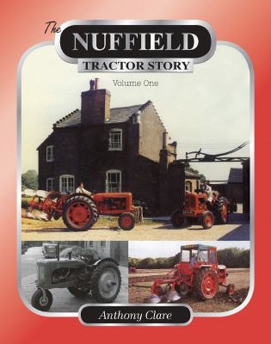 The nuffield tractor - nuffield, story