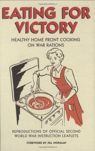 Eating for victory healthy - for,