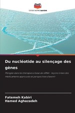 Du nuclotide au silenage des