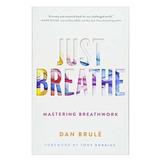 Just Breathe Book | Dan Brule NEW