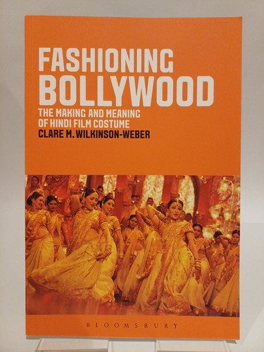 Fashioning bollywood making - bollywood:,