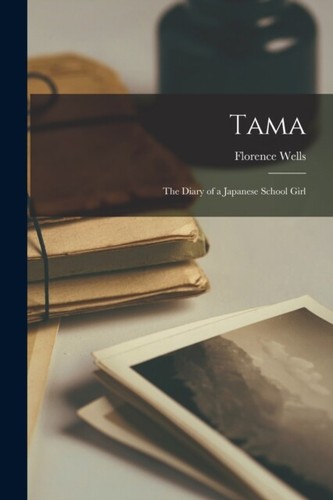 Wells tama the - -, a