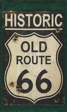 HISTORIC OLD ROUTE 66 metal sign for wall garage etc. 12"x8" Bringbackwindows95