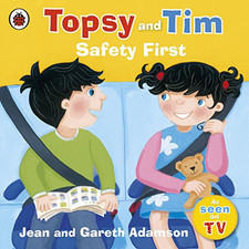 Topsy and Tim: Safety First by