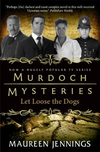 Murdoch mysteries let loose - mysteries,