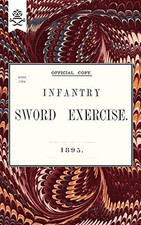 Infantry Sword Exercise. 1895