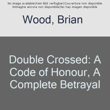 Double Crossed: A Fighting Man