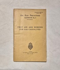 WW2 British ARP Air Raid Precautions Book No2 First Aid & Nursing Gas Casaulties