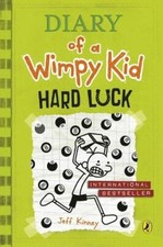 Diary of a Wimpy Kid: Hard Luck (Book 8) By Jeff Kinney