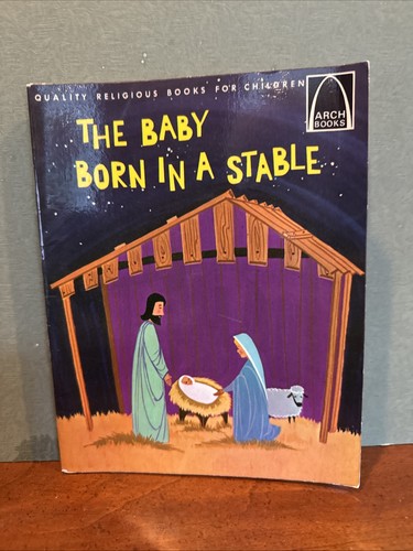 The baby born stable - the, a