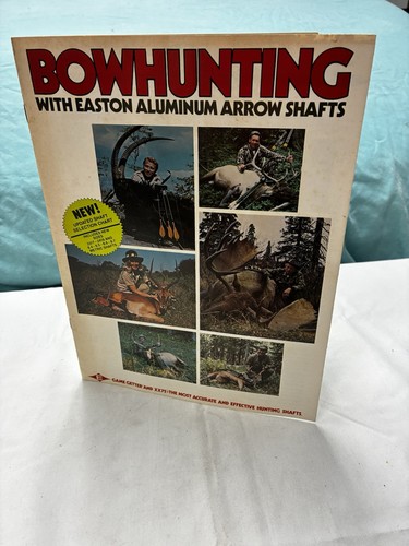 Bowhunting with easton - bowhunting,