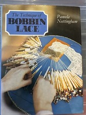 The Technique of Bobbin Lace-