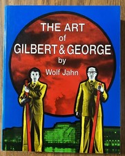 The Art of Gilbert & George by