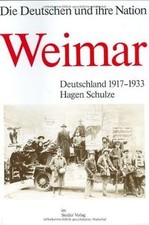 Die Deutschen und ihre Nation. Weimar. Deutschland ... | Buch | Zustand sehr gut