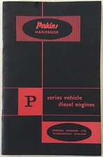 PERKINS P SERIES VEHICLE DIESEL ENGINE Owner's Handbook JUL 1961 #6471
