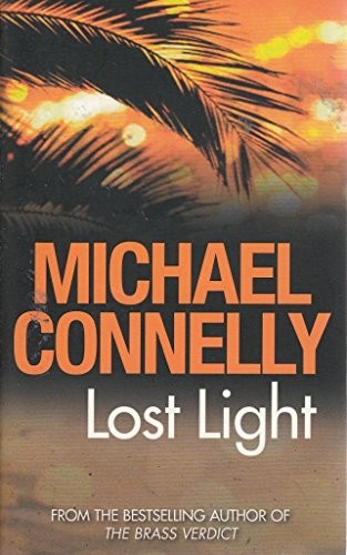 Lost light michael connelly - lost, light-michael