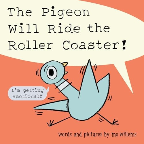 The pigeon will ride - the,