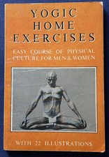 Yogic Home Exercises By Swami