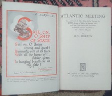 Atlantic Meeting H V Morton 1943 Methuen And Co Ltd 