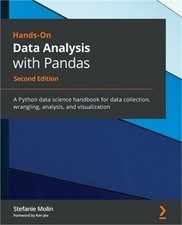 Hands-On Data Analysis with Pandas - Second Edition: A Python data science handb