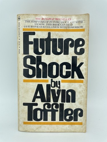 Future shock alvin toffler - future,