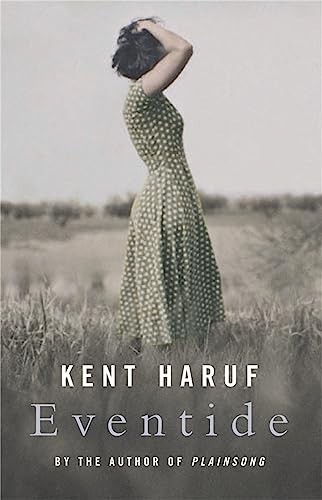 Eventide haruf kent - eventide, by