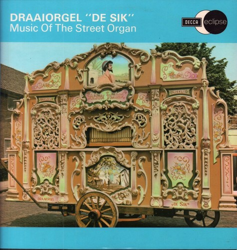 Draaiorgel sik music the - de,