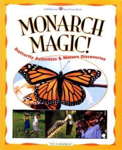 Monarch magic butterfly - monarch, magic!
