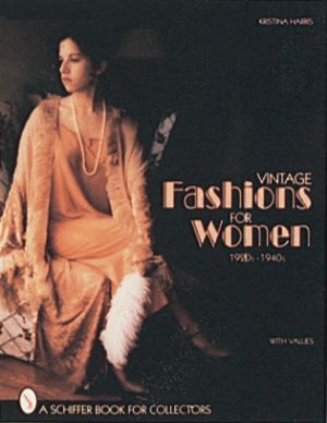 Vintage fashions for women - women, by