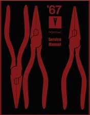 Service Manual for 1967 Pontiac