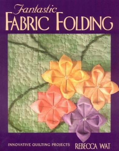 Fantastic fabric folding - fabric,