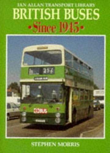 British buses since 1945 ian - since, (ian