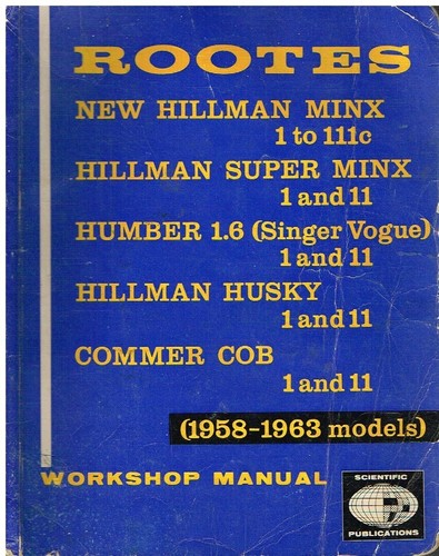 Hillman minx iiic - i-iiic, super