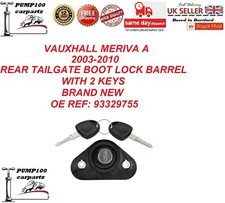FOR VAUXHALL MERIVA A 03-10 REAR TAILGATE TRUNK BOOT LOCK BARREL & KEYS 93329755