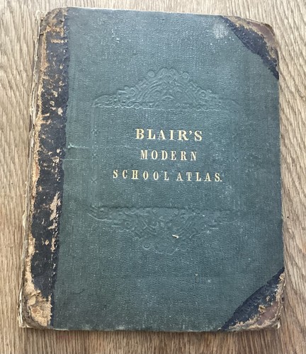 Blair general school atlas - blair’s,