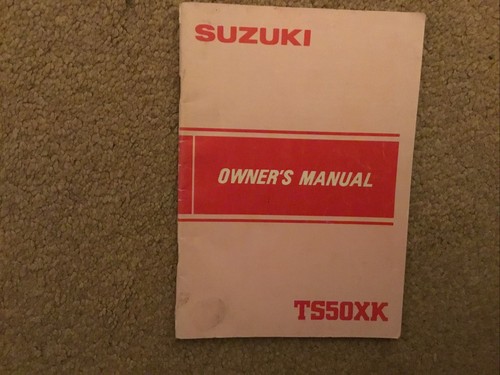 Suzuki ts50xk 50x owners - suzuki,