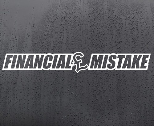 Financial mistake vinyl - mistake,