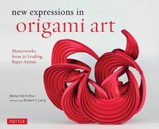 New Expressions in Origami Art - 9780804853453