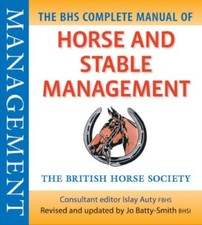 BHS Complete Manual of Horse