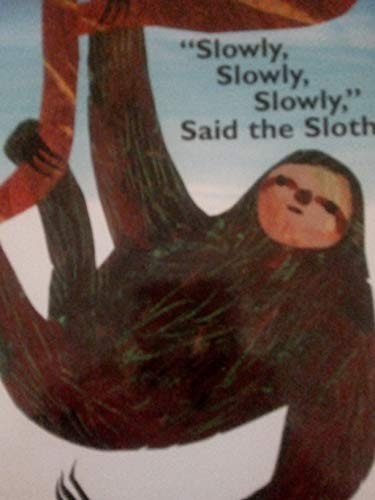 Slowly - slowly,, said