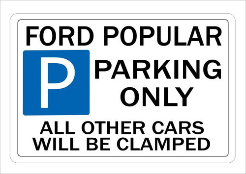 Ford popular parking sign - popular,