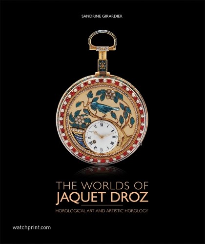 The worlds jaquet droz - the,